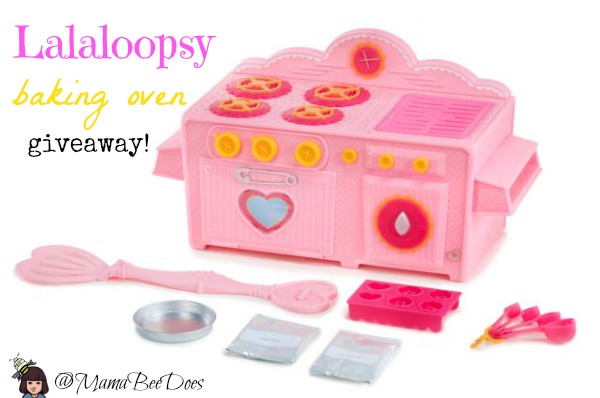 Lalaloopsy baking oven giveaway