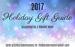 2017 holiday gift guide A Blender Mom