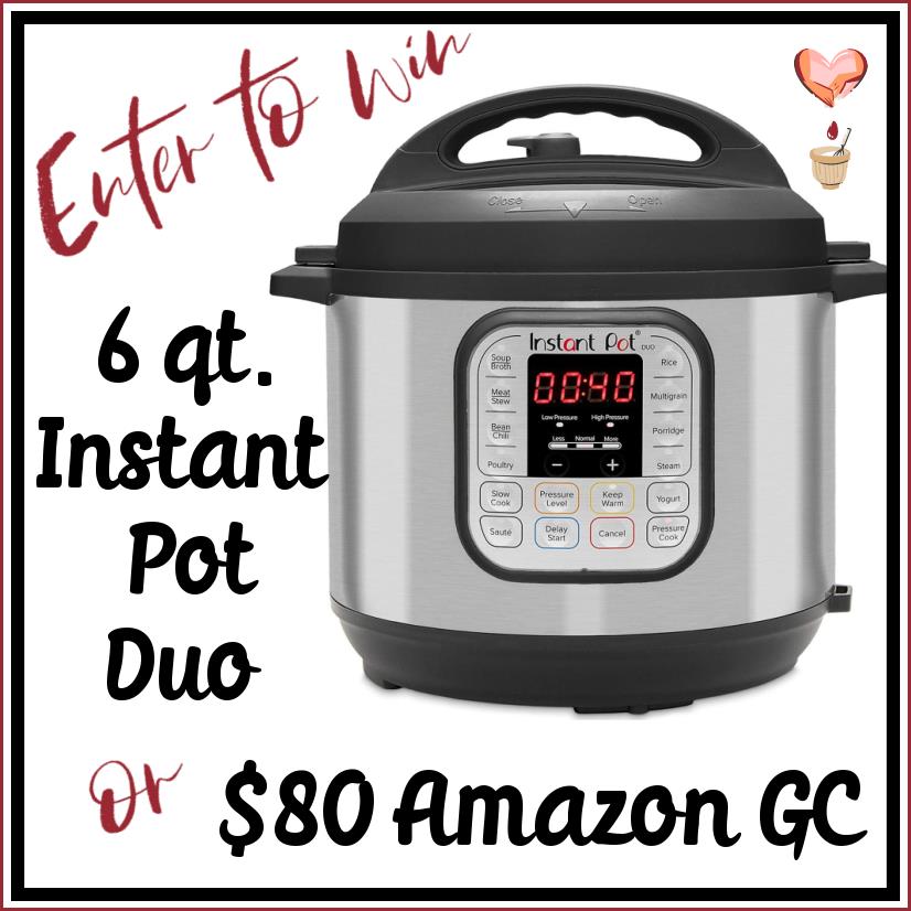 instant pot or $80 Amazon gift card giveaway