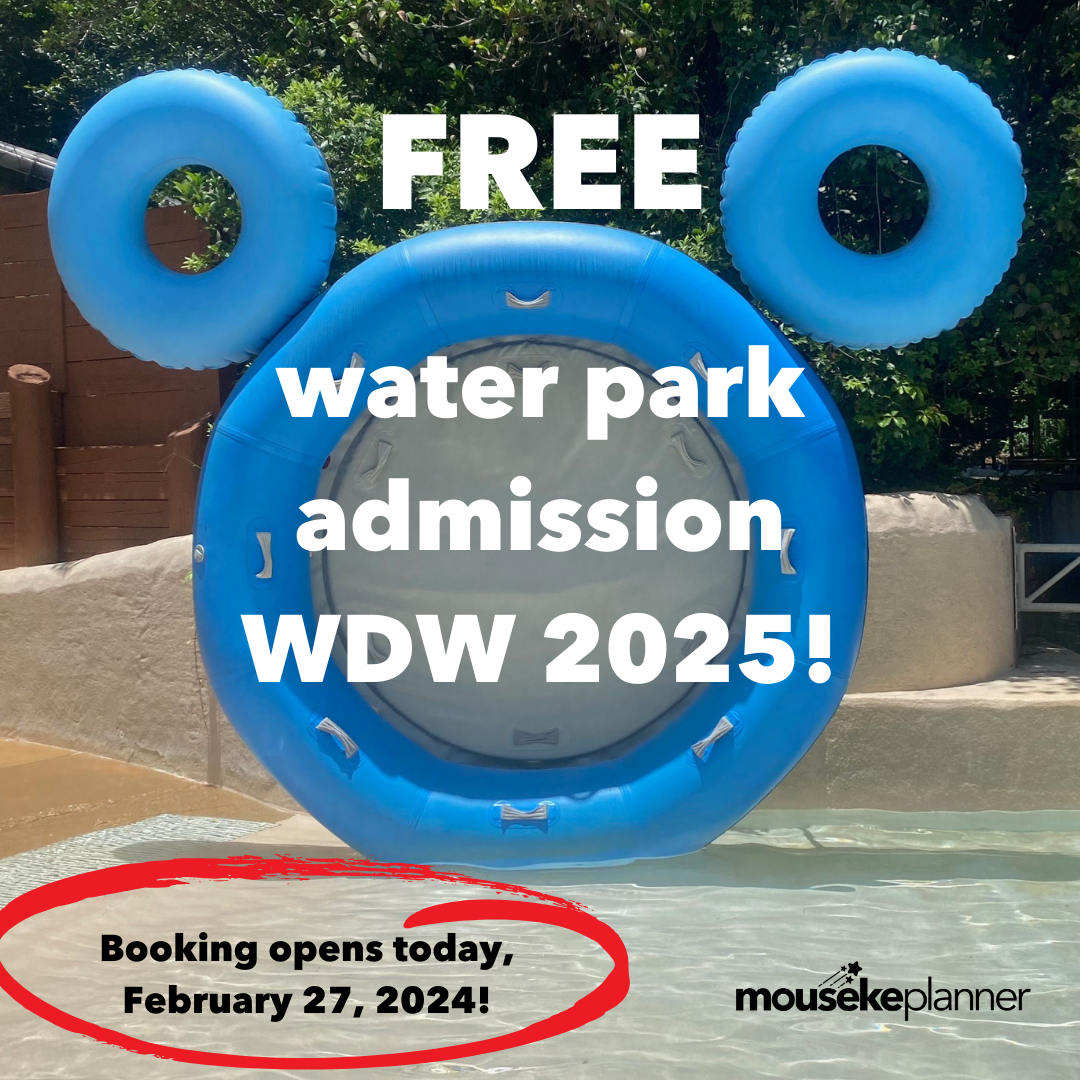 Free Disney Water Park Admission for Disney Hotel Guests in 2025! It